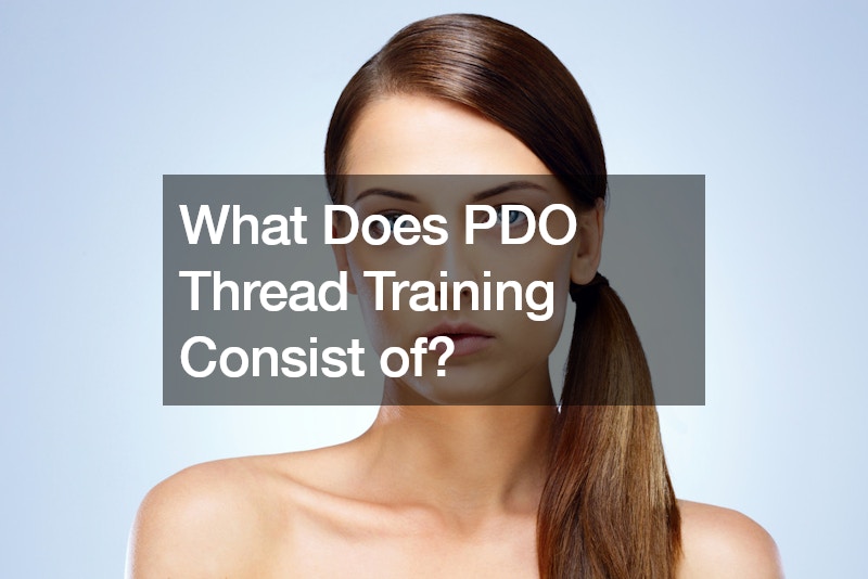 What Does PDO Thread Training Consist of?